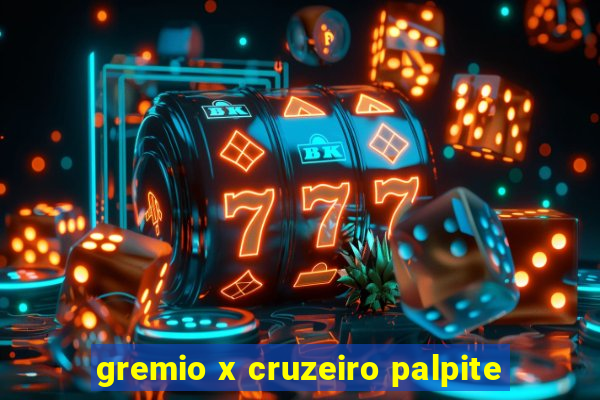 gremio x cruzeiro palpite